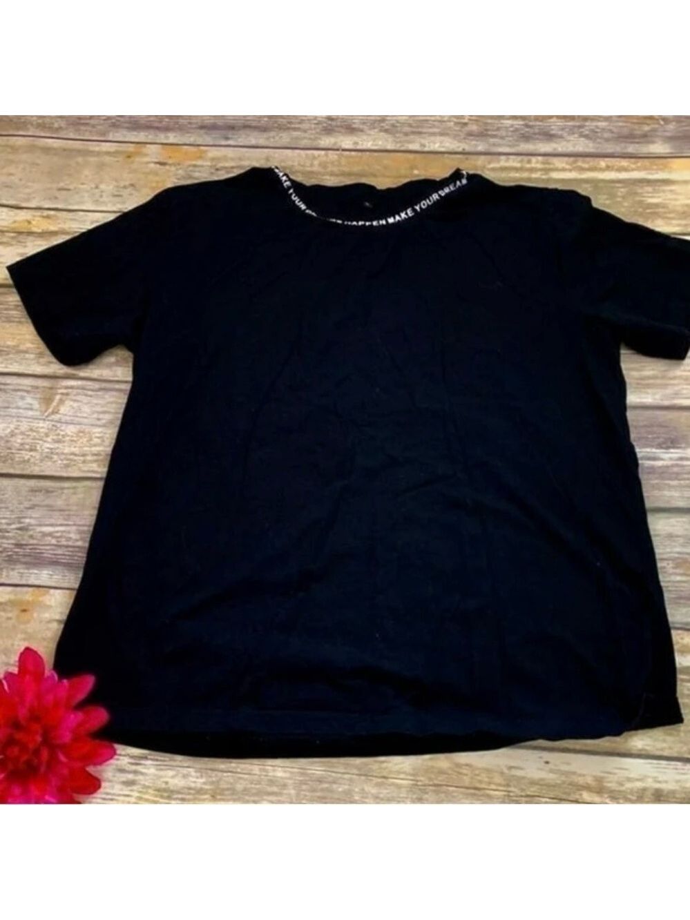 “MAKE YOUR DREAMS HAPPEN”’TEE